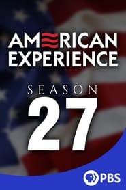 American Experience: Season 27