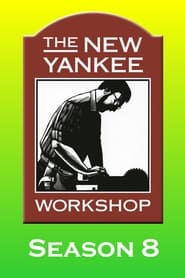 The New Yankee Workshop: Season 8