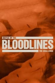 The Challenge: Battle of the Bloodlines