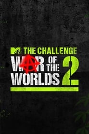 The Challenge: War of the Worlds 2