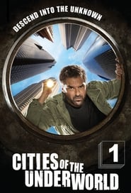 Cities of the Underworld: Season 1