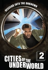 Cities of the Underworld: Season 2