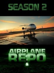 Airplane Repo: Season 2