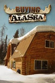 Buying Alaska: Season 3