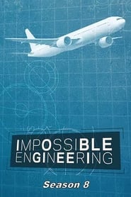 Impossible Engineering: Season 8