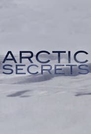 Arctic Secrets: Season 1