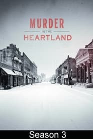 Murder in the Heartland: Season 3