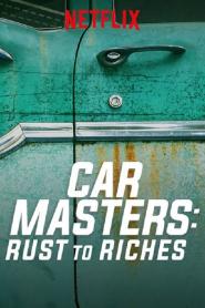 Car Masters: Rust to Riches: Season 3