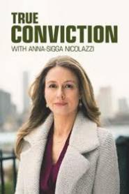 True Conviction: Season 3