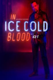 In Ice Cold Blood: Season 1