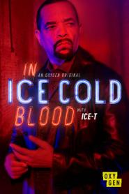 In Ice Cold Blood: Season 3