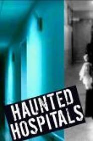Haunted Hospitals: Season 2