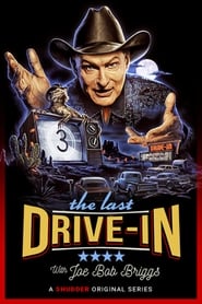 The Last Drive-in With Joe Bob Briggs: Season 1
