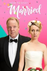How to Stay Married: Season 3