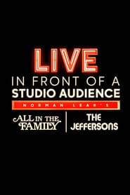 Live in Front of a Studio Audience: Norman Lear
