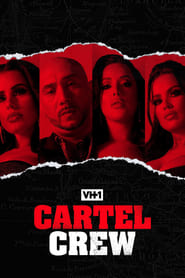 Cartel Crew: Season 2