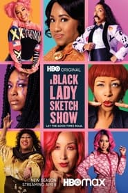 A Black Lady Sketch Show: Season 3