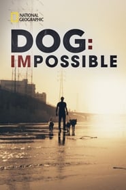 Dog: Impossible: Season 1