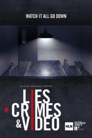 Lies, Crimes & Video: Season 1