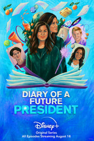 Diary of a Future President: Season 2