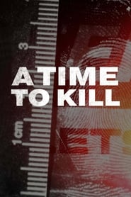 A Time to Kill: Season 3