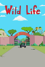 Wild Life: Season 1