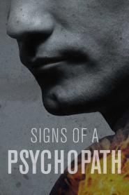 Signs of a Psychopath: Season 2