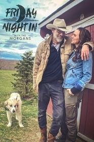 Friday Night In with The Morgans: Season 1