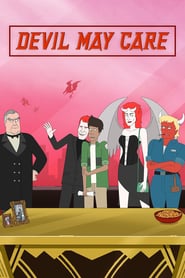 Devil May Care: Season 1