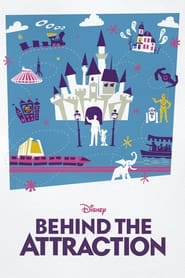 Behind the Attraction: Season 1