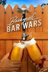 Backyard Bar Wars: Season 1
