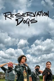 Reservation Dogs - Vumoo