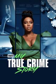 My True Crime Story: Season 1