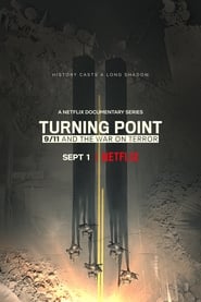 Turning Point: 9/11 and the War on Terror: Season 1