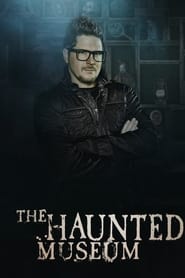 The Haunted Museum: Season 1