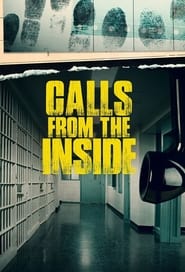 Calls From the Inside: Season 1