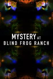 Mystery at Blind Frog Ranch: Season 2