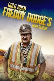Gold Rush: Freddy Dodge