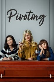 Pivoting: Season 1