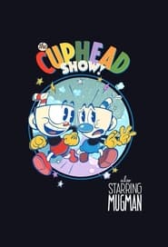 The Cuphead Show!: Season 1